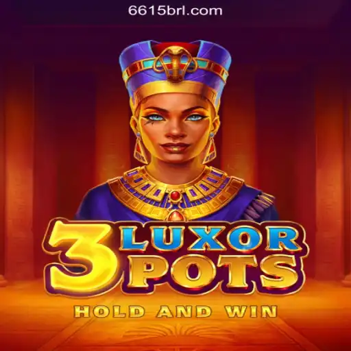 Experience the Thrill of 3LuxorPots at 6615.COM Cassino